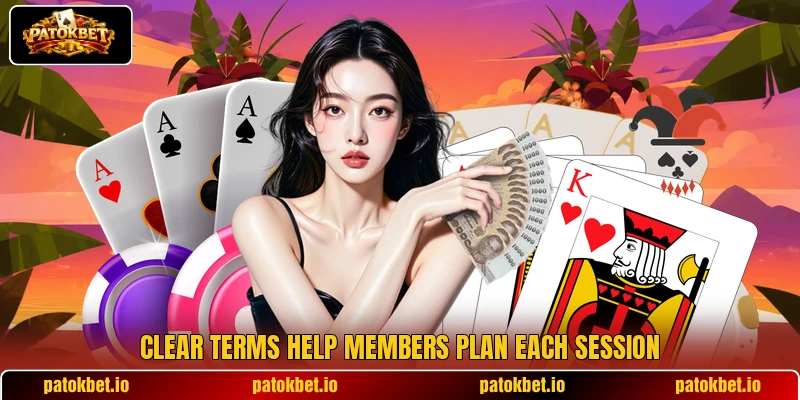 Clear terms help members plan each session Clear terms help members plan each session