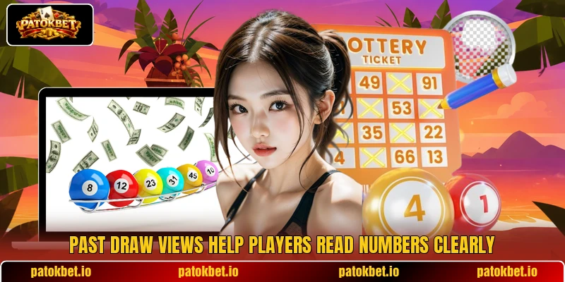 Past draw views help players read numbers clearly Past draw views help players read numbers clearly
