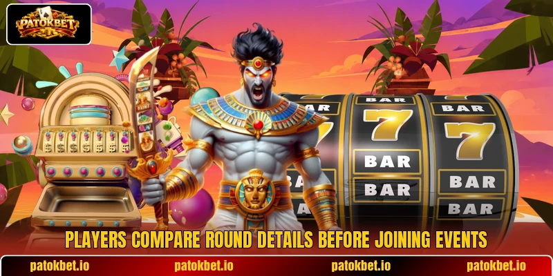 Players compare round details before joining events Players compare round details before joining events
