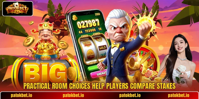 Practical room choices help players compare stakes Practical room choices help players compare stakes