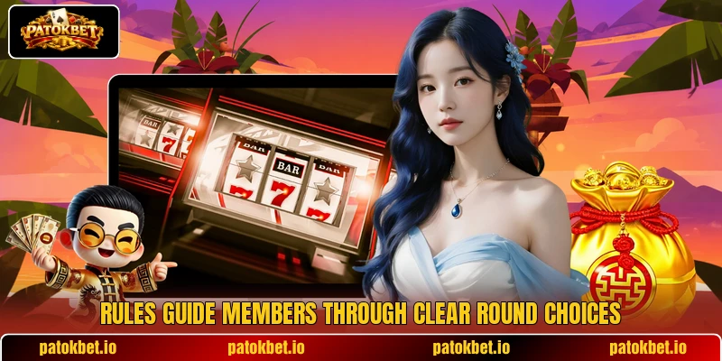 Rules guide members through clear round choices Rules guide members through clear round choices