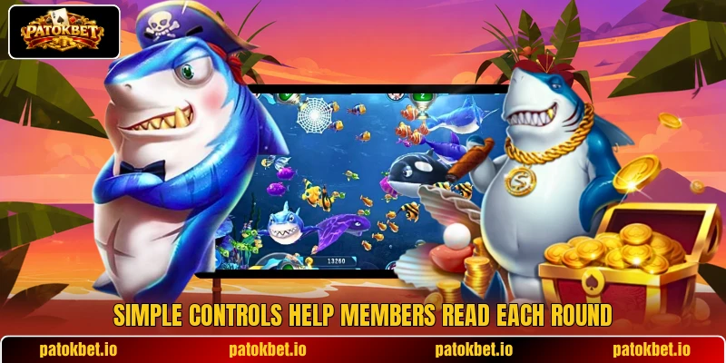 Simple controls help members read each round Simple controls help members read each round